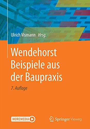 Beispielbild fr Wendehorst Beispiele Aus Der Baupraxis: Includes Digital Download zum Verkauf von Revaluation Books