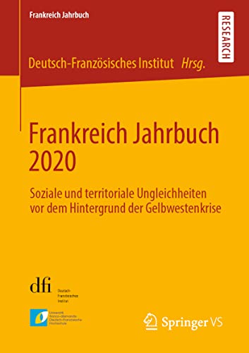 Stock image for Frankreich Jahrbuch 2020: Soziale und territoriale Ungleichheiten vor dem Hintergrund der Gelbwestenkrise for sale by medimops