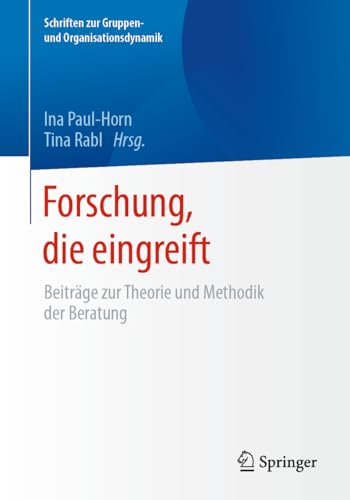 9783658329907: Forschung, Die Eingreift: Beitrge Zur Theorie Und Methodik Der Beratung: 13