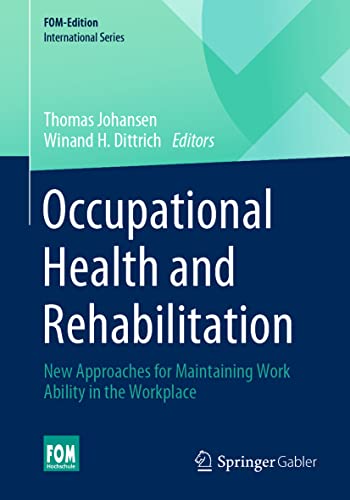 9783658334833: Occupational Health and Rehabilitation: New Approaches for Maintaining Work Ability in the Workplace
