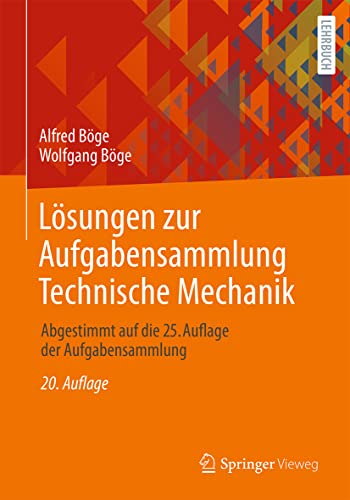 Stock image for Lsungen Zur Aufgabensammlung Technische Mechanik for sale by Blackwell's