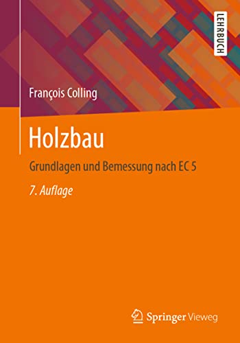 9783658344467: Holzbau: Grundlagen und Bemessung nach EC 5 (German Edition)