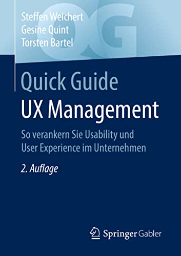 9783658347253: Quick Guide UX Management: So verankern Sie Usability und User Experience im Unternehmen
