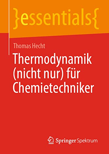 Stock image for Thermodynamik (nicht nur) fur Chemietechniker for sale by Chiron Media