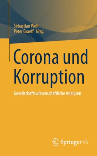 9783658356637: Corona und Korruption: Gesellschaftswissenschaftliche Analysen