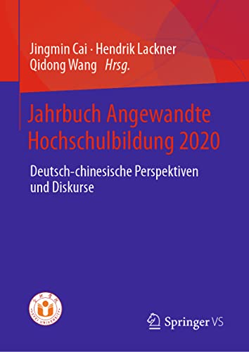 Imagen de archivo de Jahrbuch Angewandte Hochschulbildung 2020 : Deutsch-chinesische Perspektiven und Diskurse a la venta por Blackwell's