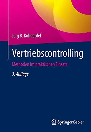 Beispielbild fr Vertriebscontrolling: Methoden im praktischen Einsatz (German Edition) zum Verkauf von Big River Books