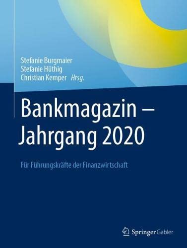 Stock image for Bankmagazin - Jahrgang 2020: F�r F�hrungskr�fte der Finanzwirtschaft for sale by Chiron Media