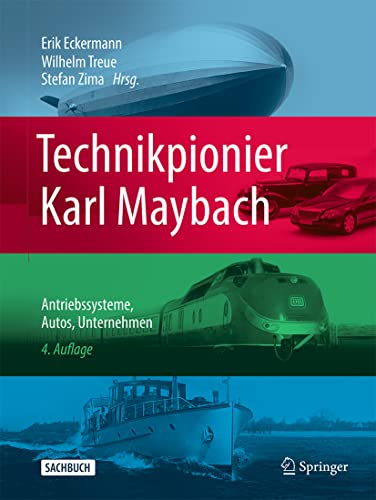 9783658370640: Technikpionier Karl Maybach: Antriebssysteme, Autos, Unternehmen
