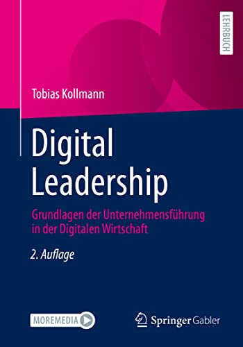 Beispielbild fr Digital Leadership : Grundlagen der Unternehmensfhrung in der Digitalen Wirtschaft zum Verkauf von Blackwell's