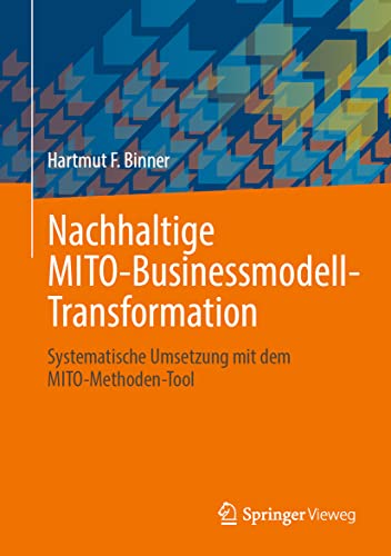 Stock image for Nachhaltige MITO-Businessmodell-Transformation for sale by Blackwell's