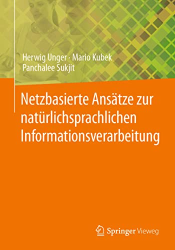 Stock image for Netzbasierte Anstze Zur Natrlichsprachlichen Informationsverarbeitung for sale by Blackwell's