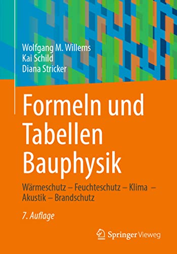 Stock image for Formeln Und Tabellen Bauphysik for sale by Blackwell's