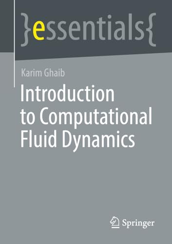 Imagen de archivo de Introduction to Computational Fluid Dynamics a la venta por Zubal-Books, Since 1961