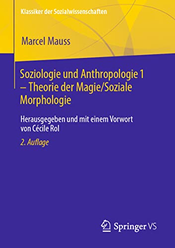 Beispielbild für Soziologie Und Anthropologie 1 - Theorie Der Magie / Soziale Morphologie zum Verkauf von Blackwell's