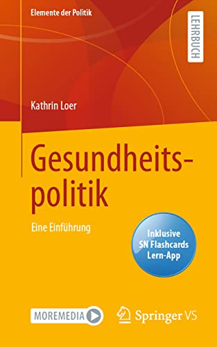Stock image for Gesundheitspolitik: Eine Einfhrung (Elemente der Politik) (German Edition) for sale by Book Deals