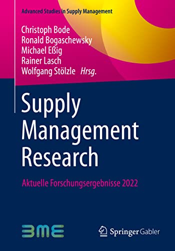 Imagen de archivo de Supply Management Research: Aktuelle Forschungsergebnisse 2022 (Advanced Studies in Supply Management) (German Edition) a la venta por GF Books, Inc.