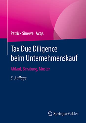 Stock image for Tax Due Diligence beim Unternehmenskauf: Ablauf, Beratung, Muster (German Edition) for sale by GF Books, Inc.