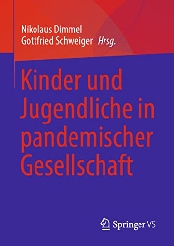 Stock image for Kinder Und Jugendliche in Pandemischer Gesellschaft for sale by Blackwell's