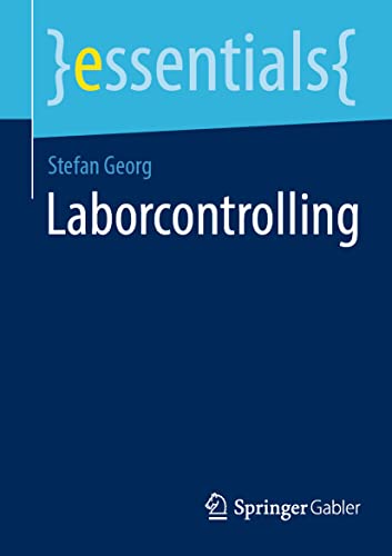 Stock image for Laborcontrolling (essentials) (German Edition) for sale by GF Books, Inc.