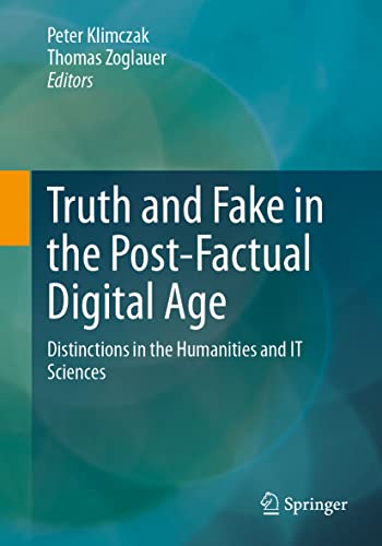 Beispielbild fr Truth and Fake in the Post-Factual-Digital Age zum Verkauf von Blackwell's