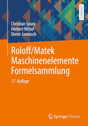 Beispielbild fr Roloff/Matek Maschinenelemente Formelsammlung zum Verkauf von Blackwell's