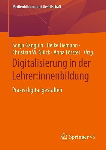 Stock image for Digitalisierung in der Lehrer:innenbildung (Paperback) for sale by Grand Eagle Retail