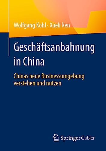Stock image for Geschftsanbahnung in China for sale by Blackwell's