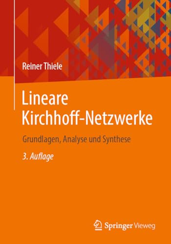 Imagen de archivo de Lineare Kirchhoff-Netzwerke : Grundlagen, Analyse und Synthese -Language: German a la venta por GreatBookPrices