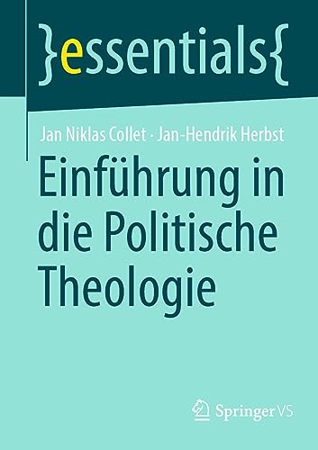 9783658427108: Einfhrung in die Politische Theologie (essentials)