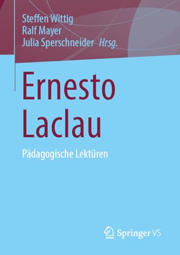 Stock image for Ernesto Laclau: Pdagogische Lektren for sale by Revaluation Books