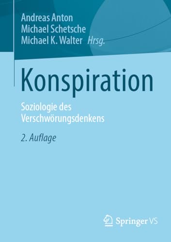 Stock image for Konspiration : Soziologie Des Verschwrungsdenkens -Language: german for sale by GreatBookPrices