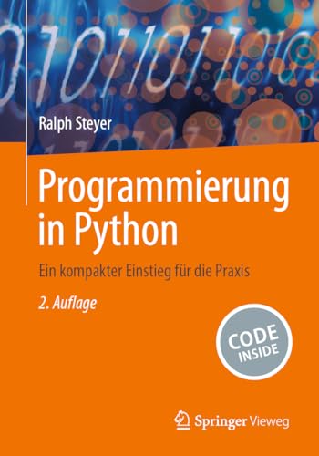 Stock image for Programmierung in Python: Ein kompakter Einstieg f?r die Praxis (German Edition) for sale by Books Puddle