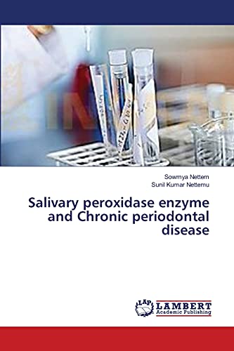 9783659002007: Salivary peroxidase enzyme and Chronic periodontal disease