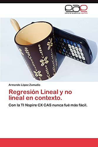 Stock image for Regresion Lineal y No Lineal En Contexto. for sale by Ria Christie Collections