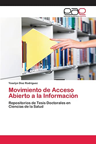 Stock image for Movimiento de Acceso Abierto a la Informacion for sale by Chiron Media
