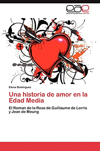 Imagen de archivo de Una Historia de Amor En La Edad Media a la venta por Chiron Media