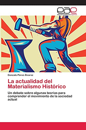 Stock image for La actualidad del Materialismo Historico for sale by Chiron Media