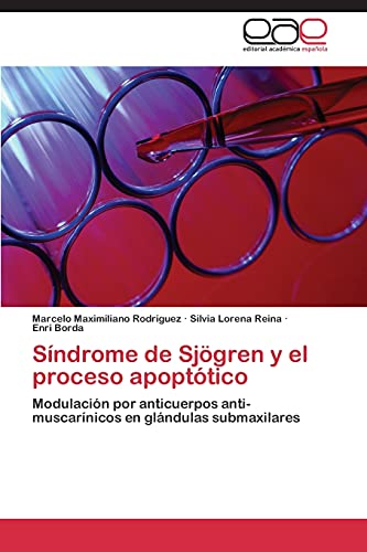 Imagen de archivo de Sindrome de Sjogren y El Proceso Apoptotico a la venta por Chiron Media