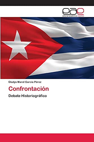 Imagen de archivo de Confrontacin: Debate Historiogrfico (Spanish Edition) a la venta por Lucky's Textbooks