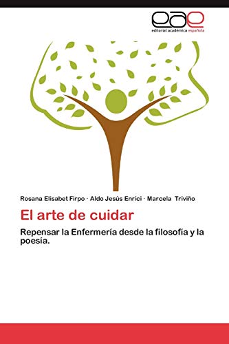 Stock image for El Arte de Cuidar for sale by Chiron Media
