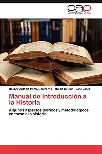Imagen de archivo de Manual de Introduccion a la Historia a la venta por Chiron Media