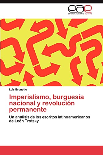 Imagen de archivo de Imperialismo, Burguesia Nacional y Revolucion Permanente a la venta por Chiron Media