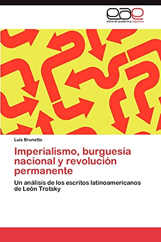 Stock image for Imperialismo, Burguesia Nacional y Revolucion Permanente for sale by Chiron Media