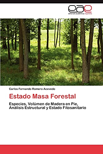 Beispielbild fr Estado Masa Forestal zum Verkauf von Chiron Media