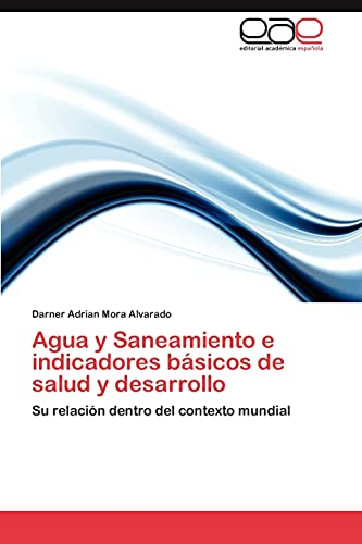 Beispielbild fr Agua y Saneamiento E Indicadores Basicos de Salud y Desarrollo zum Verkauf von Chiron Media