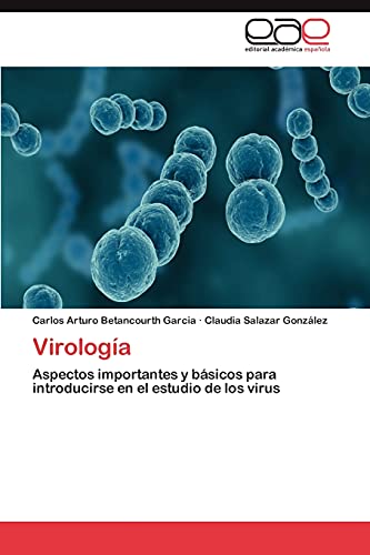 9783659023699: Virologa: Aspectos importantes y bsicos para introducirse en el estudio de los virus