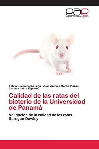Imagen de archivo de Calidad de las ratas del bioterio de la Universidad de Panam a la venta por Chiron Media