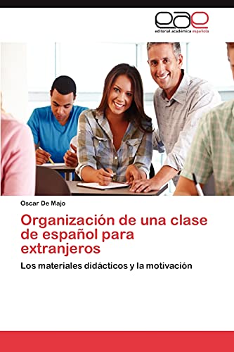 Stock image for Organizacion de Una Clase de Espanol Para Extranjeros for sale by Chiron Media
