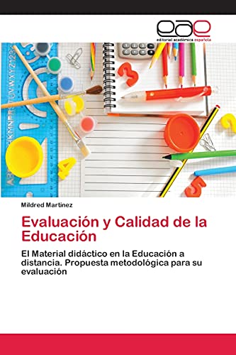 Stock image for Evaluacion y Calidad de la Educacion for sale by Chiron Media